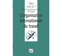 L'Organisation internationale du travail