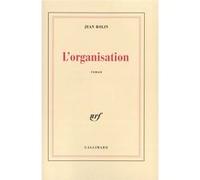 L'Organisation Jean Rolin (Auteur)