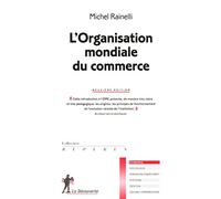 L'Organisation mondiale du commerce