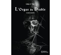 L'Orgue du Diable et autres nouvelles