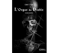 L'Orgue du Diable et autres nouvelles - Chris J. Vero - Hello - broché - roman jeunesse