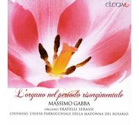 L'orgue du Risorgimento italien. Gabba.