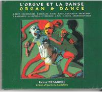 L'orgue Et La Danse : Pieces De Bret, Houbart, Cholley, Ravel, Khatcha