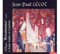 L'orgue Renaissance De St? Savin En Lavedan : Arauxo, Peraza, Lully, Aguilera,
