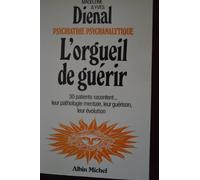 L'orgueil de guérir