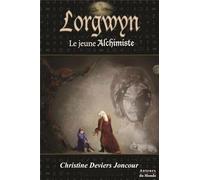 LORGWYN LE JEUNE ALCHIMISTE