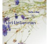 Lori Lieberman - Perfect Day [Vinyl Lp] Gatefold Lp Jacket, Ltd Ed, 140 Gram Vinyl