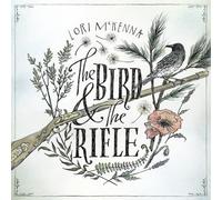 Lori McKenna - Bird and The Rifle