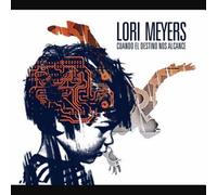 Lori Meyers - Cuando El Destino Nos Alcanc
