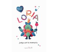 LORIA, juega con tu memoria. Un libro-herramienta para estimular la mente de niños entre 1 y 5 años.: Metodología Montessori: Fomentando el aprendizaje temprano y la memoria.