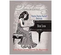 Lorie Line - Practice, Practice, Practice! Book 7