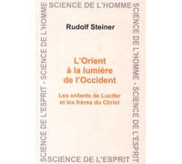 L'Orient a la Lumiere de l'Occident