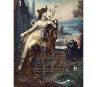 L'ORIENT DE FLAUBERT EN IMAGES