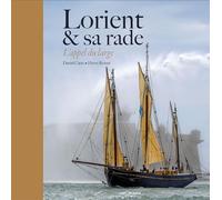 LORIENT & SA RADE L'APPEL DU LARGE