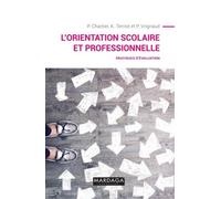 L'orientation Scolaire Et Professionnelle - Pratiques D'évaluation