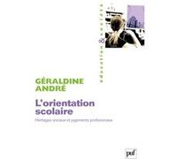 L'orientation Scolaire - Héritages Sociaux Et Jugements Professoraux | Occasion