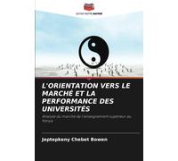 L'orientation Vers Le Marché Et La Performance Des Universités