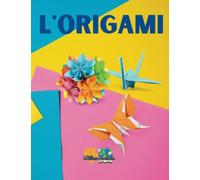 L'origami: Origami pour enfants et adultes avec un design unique, très facile à utiliser.