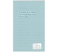 L'origine de la famille, de la propriété privée et de l'Etat