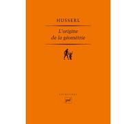 L'origine de la géométrie - Edmund Husserl - Puf - broché - Livre