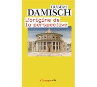 Hubert Damisch – L'Origine de la perspective – Flammarion – Livre