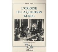 L'origine De La Question Kurde