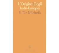 L'Origine Degli Indo-Europei