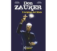 L'origine del Male. Don Zauker