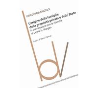 L'origine della famiglia, della proprietà privata e dello Stato