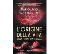 L'origine della vita sulla Terra e tra le stelle
