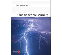 L'origine Des Consciences
