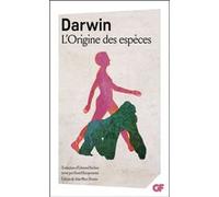 L'Origine des espèces Charles Darwin (Auteur), Edmond Barbier (Traduction), Jean-Marc Drouin (Edité par)