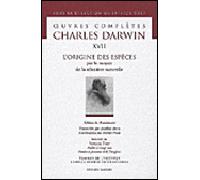 L'origine des especes. oeuvres completes t17. Précédé de Naître à vingt ans : genèse et jeunesse de L'origine - Charles Darwin - Slatkine Reprints - relié - Etude