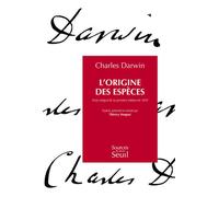 L'Origine des espèces Texte intégral de la première édition de 1859 - Charles Darwin - Seuil - broché - Etude