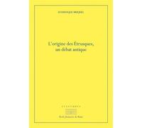 L'Origine des Étrusques Un débat antique - Dominique Briquel - Ecole Francaise De Rome - Coffret - Essai
