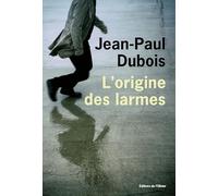L'Origine des larmes