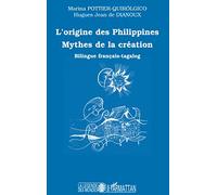 L'origine des philippines: Mythes de la création