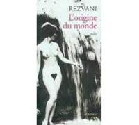 L'origine du monde Serge Rezvani (Auteur)