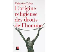 L'origine religieuse des droits de l'homme