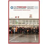 Lorin Maazel & New York Philharmonic - The Pyongyang Concert