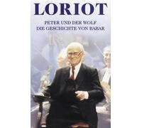 Loriot liest - Peter & der Wolf/Babar [VHS]