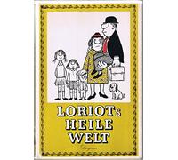 Loriot´s Heile Welt