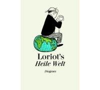 Loriots Heile Welt