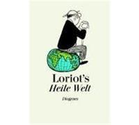 Loriots heile Welt Loriot (Auteur)