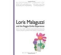 Loris Malaguzzi and the Reggio Emilia Experience (Bloomsbury Library of Educational Thought) - [Version Originale] Inconnu (Auteur)