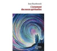 L'ornement des noces spirituelles - Jan Van Ruusbroec - Ephata - Poche - Essai