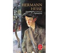L'ornière - Unterm Rad - Hermann Hesse - Lgf - Poche - Roman