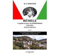 L'orphelin de guerre du Hohrodberg (1939-1951) Alsace-France