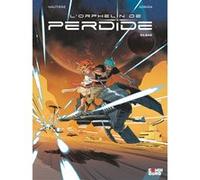 L'Orphelin de Perdide - Tome 02 Régis Hautière (Auteur), Adrián (Dessinateur)