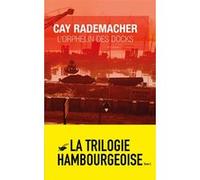 L'Orphelin des Docks Cay Rademacher (Auteur)